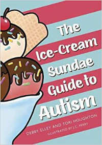 Ice Cream Sundae Guide to Autism